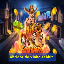 abridor de vinho rabbit